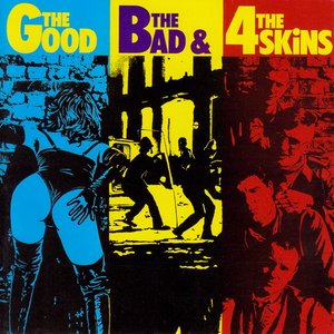 'The Good, The Bad & The 4 Skins' için resim