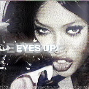 Image for 'Eyes Up'