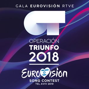 Изображение для 'OT Gala Eurovisión RTVE (Operación Triunfo 2018 / Eurovision Song Contest / Tel Aviv 2019)'