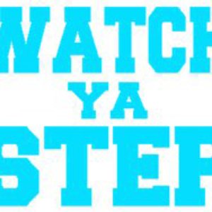 Bild für 'Watch Ya Step'