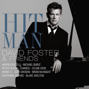 Zdjęcia dla 'Hit Man David Foster & Friends (Amazon Excl.)'