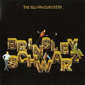 Image for 'The New Favourites Of... Brinsley Schwarz'