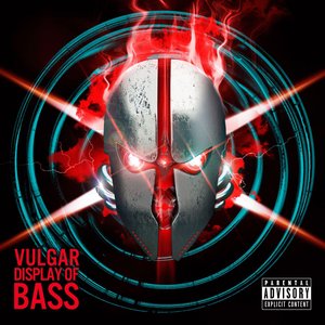 Image for 'Vulgar Display Of Bass'