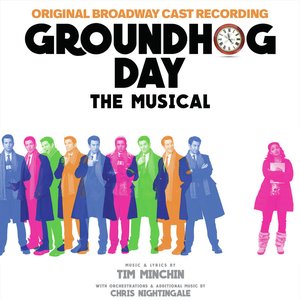 Immagine per 'Groundhog Day The Musical (Original Broadway Cast Recording)'
