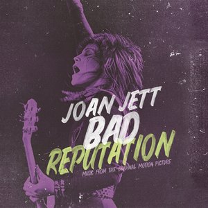 “Bad Reputation (Music from the Original Motion Picture)”的封面