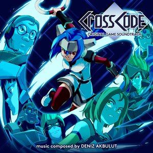 Изображение для 'CrossCode (Original Game Soundtrack)'