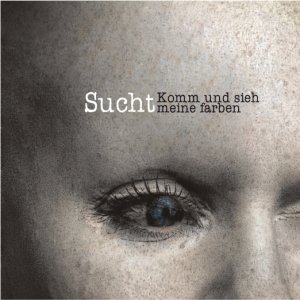 Image for 'Komm Und Sieh Meine Farben'