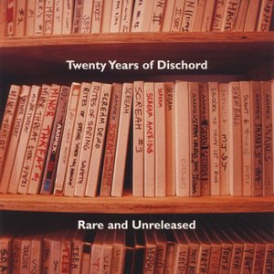 Image for '20 Years of Dischord (Rare and Unreleased)'