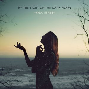 Image for 'By the Light of the Dark Moon'