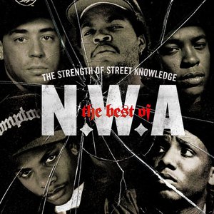 Image for 'The Best Of N.W.A: The Strength Of Street Knowledge'