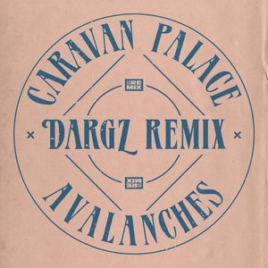 Image for 'Avalanches (DARGZ Remix)'