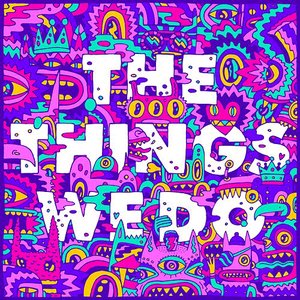 Image for 'The Things We Do'