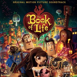 “The Book of Life (Original Motion Picture Soundtrack)”的封面