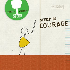 Image for 'Seeds of Courage'