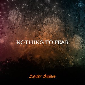 Image for 'Nothing To Fear'