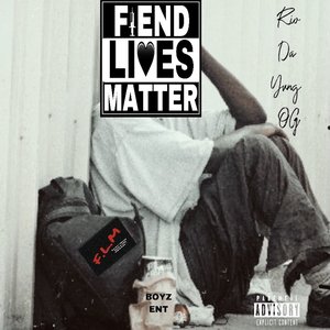 “Fiend Lives Matter”的封面