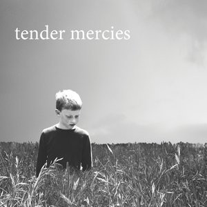 Image for 'Tender Mercies'