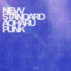 Image pour 'NEW STANDARD AOHARU PUNK'