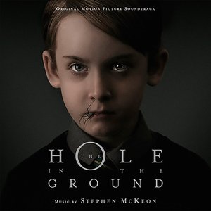 Image for 'The Hole In The Ground (Original Motion Picture Soundtrack)'