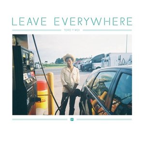 'Leave Everywhere' için resim