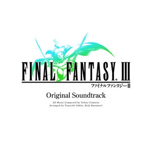 Image for 'FINAL FANTASY III Original Soundtrack'