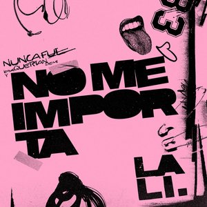 Image for 'NO ME IMPORTA'