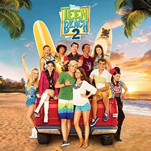“Teen Beach 2 (Original TV Movie Soundtrack)”的封面