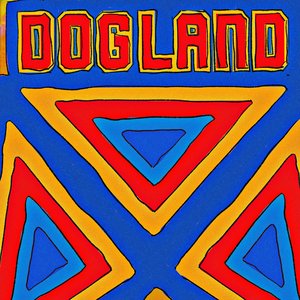 'DOGLAND'の画像