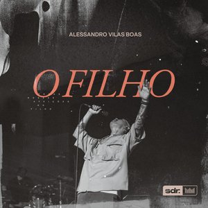 “O Filho (Ao Vivo)”的封面