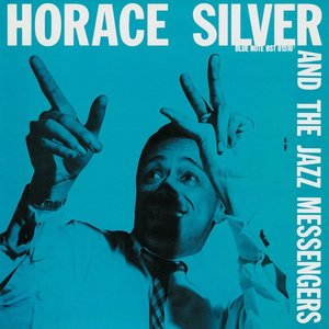 Image for 'Horace Silver And The Jazz Messengers'