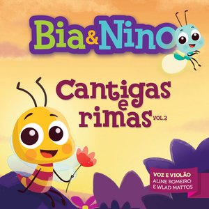 Bild für 'Bia & Nino - Cantigas e Rimas, Vol. 2'