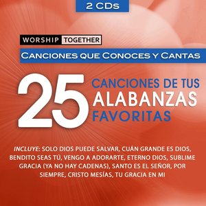 “Worship Together: 25 Canciones de Tus Alabanzas Favoritas”的封面