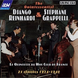 'The Quintessential Django Reinhardt & Stéphane Grappelli' için resim