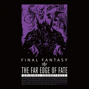 Image for 'THE FAR EDGE OF FATE:FINAL FANTASY XIV Original Soundtrack'