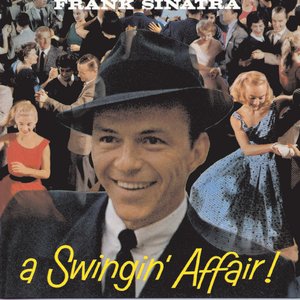 Image for 'A Swingin' Affair! (Remastered / Expanded Edition)'