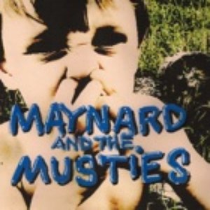 'Maynard & the Musties'の画像