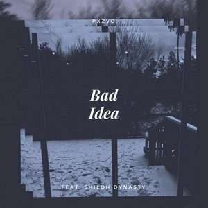 Image for 'Bad Idea'