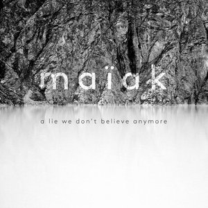 “a lie we don't believe anymore”的封面