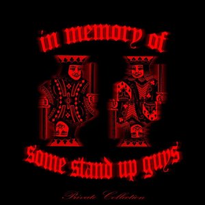 Image pour 'In Memory Of Some Stand Up Guys (Private Collection)'