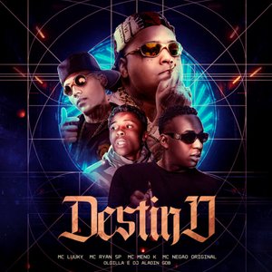 “Destino (feat. Mc Negão Original)”的封面