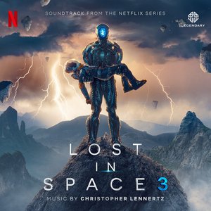 'Lost in Space: Season 3 (Soundtrack from the Netflix Series)' için resim