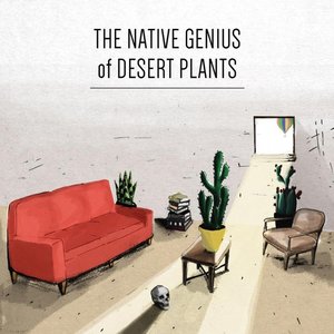 Image pour 'The Native Genius of Desert Plants'