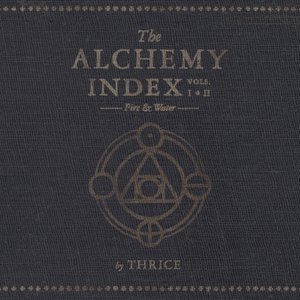 Изображение для 'The Alchemy Index, Vols. 1 & 2: Fire & Water'