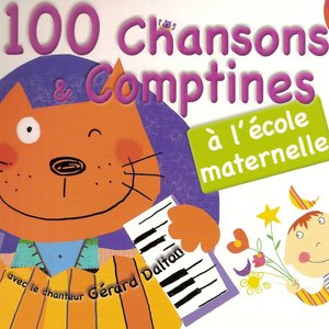 Immagine per '100 chansons et comptines à l'école maternelle'