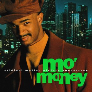 'Mo' Money (Original Motion Picture Soundtrack)' için resim