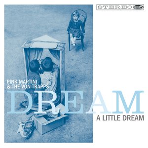 “Dream A Little Dream”的封面