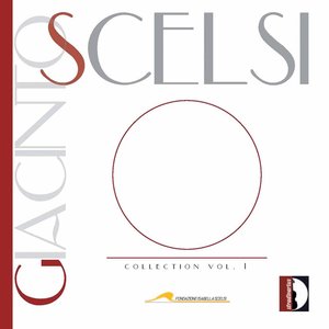 Image for 'Giacinto Scelsi Collection, Vol. 1'