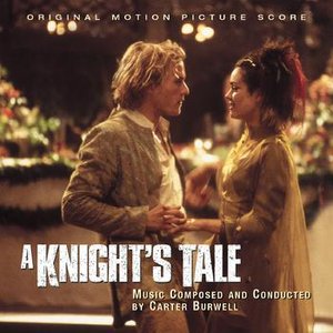 'A Knight's Tale - Original Motion Picture Score' için resim