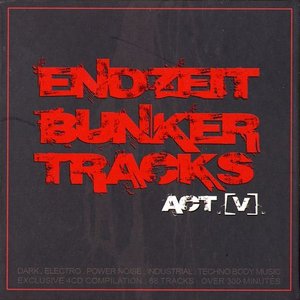 'Endzeit Bunkertracks [Act V]'の画像