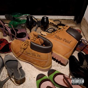 Image for 'Get To It (feat. Nino Paid)'